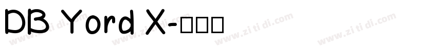 DB Yord X字体转换